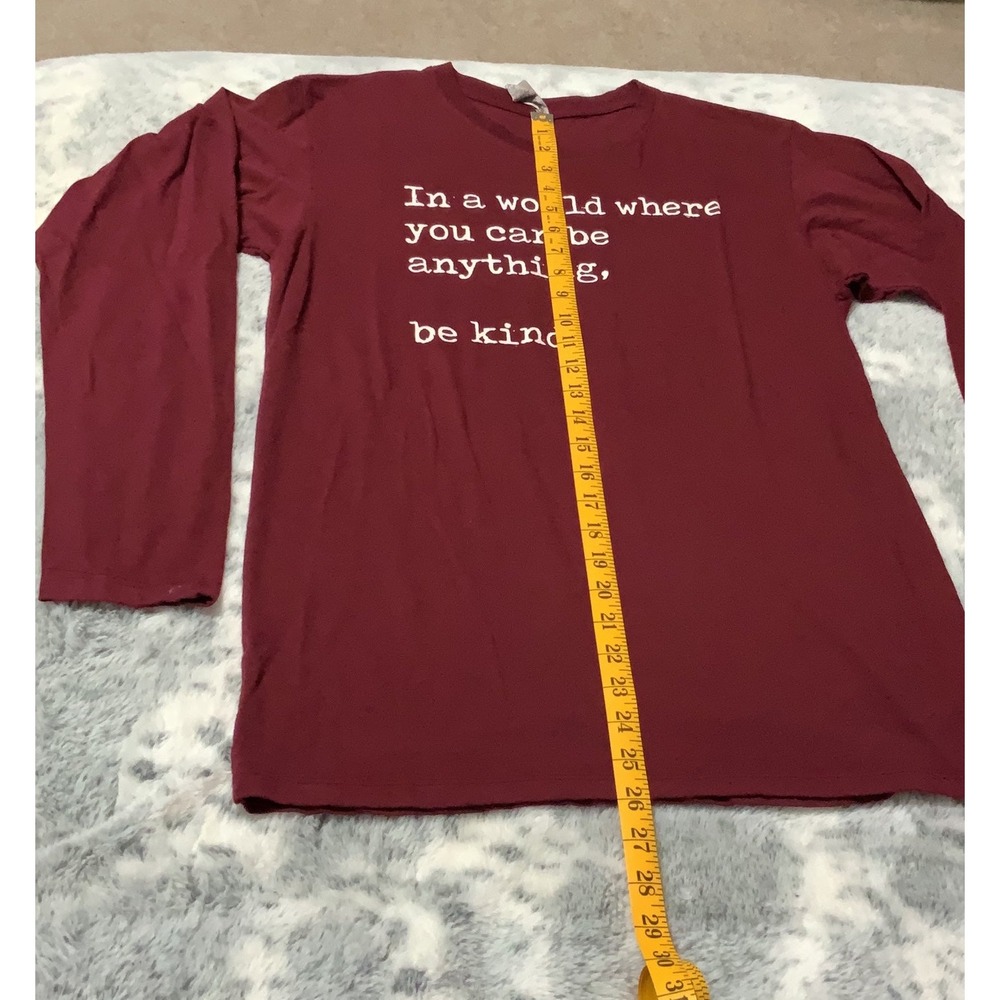 Maroon T-shirt In A World Where You Can Be Anything Be Kind size Medium - Picture 2 of 7